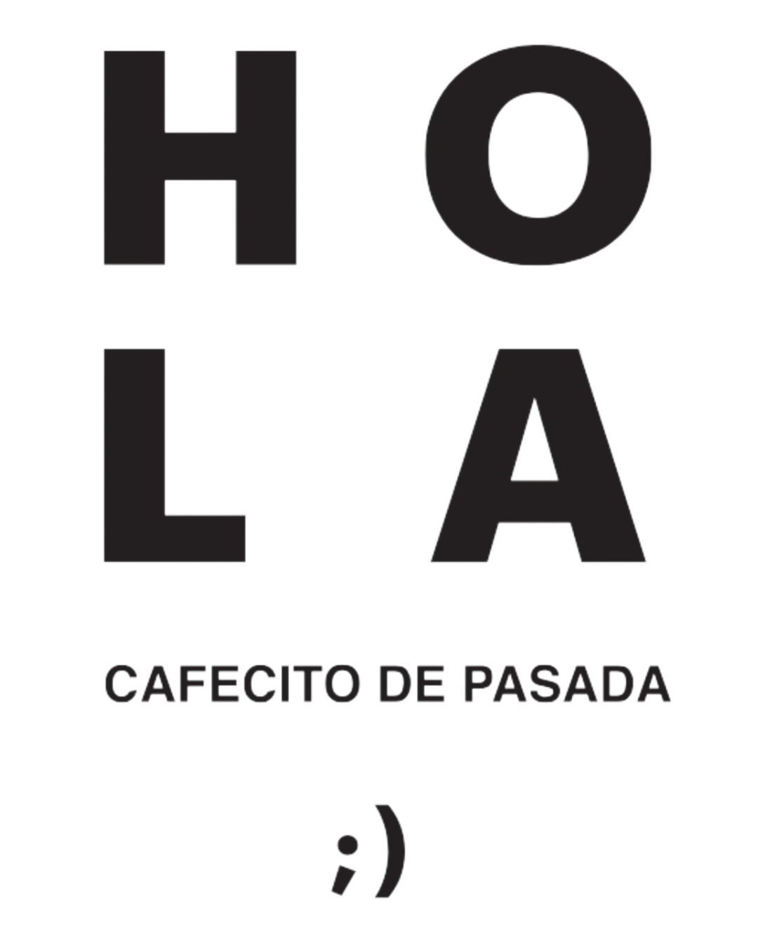 HOLA CAFECITO